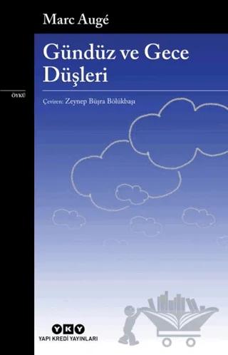 Gündüz ve Gece Düşleri