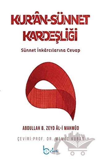 Kur’an - Sünnet Kardeşliği