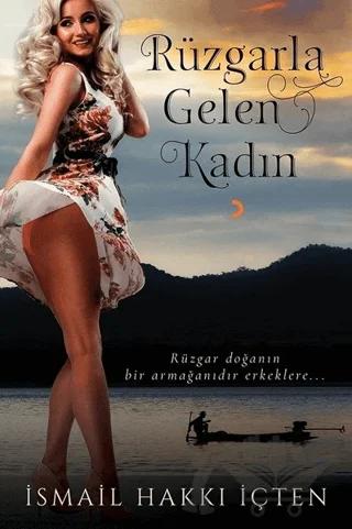 Rüzgarla Gelen Kadın