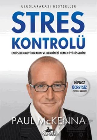 Stres Kontrolü – Paul Mckenna – Pegasus Yayınları kitap kapağı