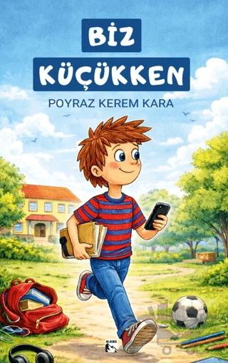 Biz Küçükken