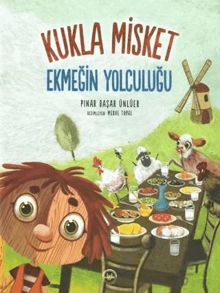 Ekmeğin Yolculuğu - Kukla Misket