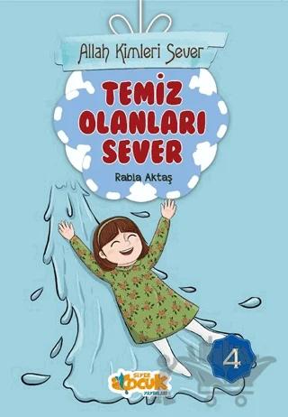 Temiz Olanları Sever - Allah Kimleri Sever 4