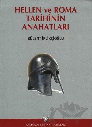 Hellen ve Roma Tarihinin Ana Hatları