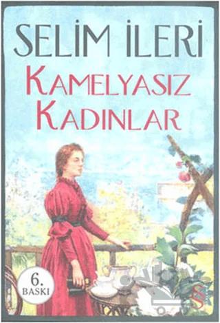 Kamelyasız Kadınlar