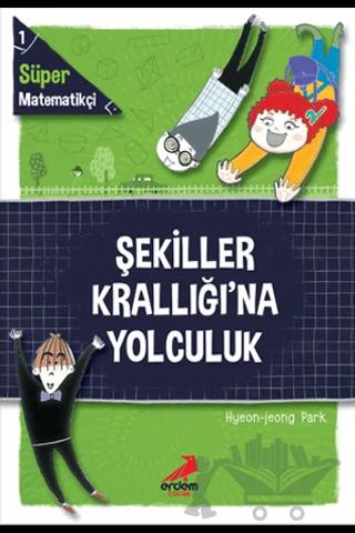 Şekiller Krallığı'na Yolculuk