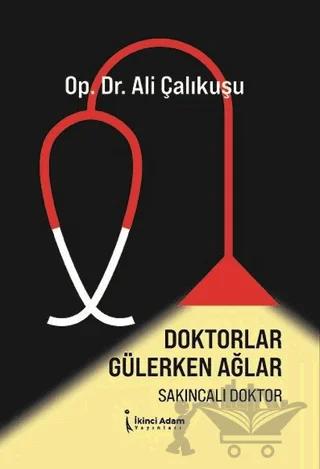 Doktorlar Gülerken Ağlar