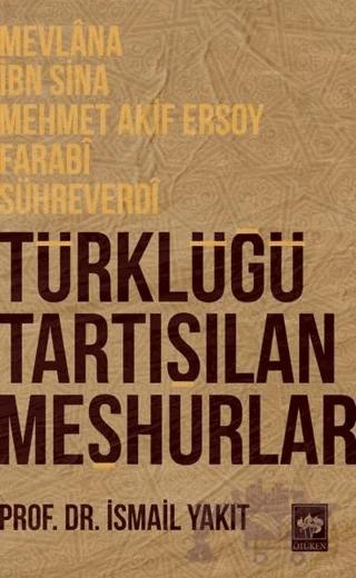 Türklüğü Tartışılan Meşhurlar