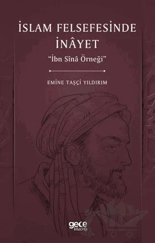 İslam Felsefesinde İnayet