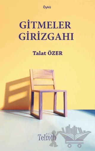 Gitmeler Girizgahı