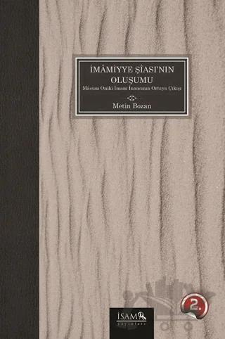 İmamiyye Şiası'nın Oluşumu