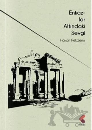 Enkazlar Altında Kalan Sevgi