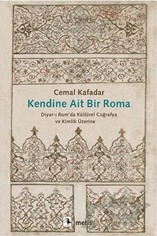 Kendine Ait Bir Roma