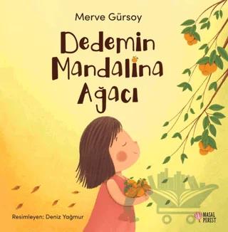Dedemin Mandalina Ağacı