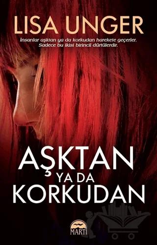 Aşktan Ya Da Korkudan