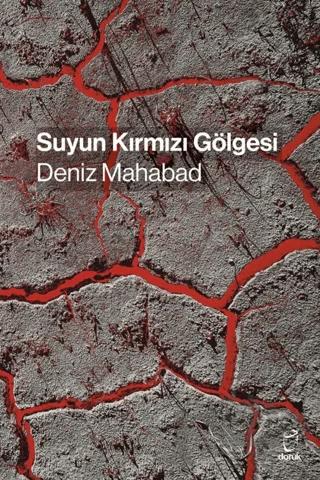 Suyun Kırmızı Gölgesi