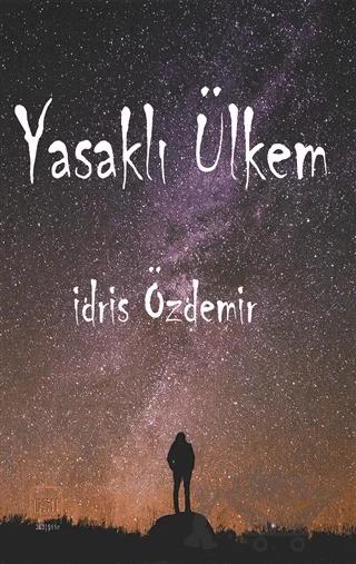 Yasaklı Ülkem