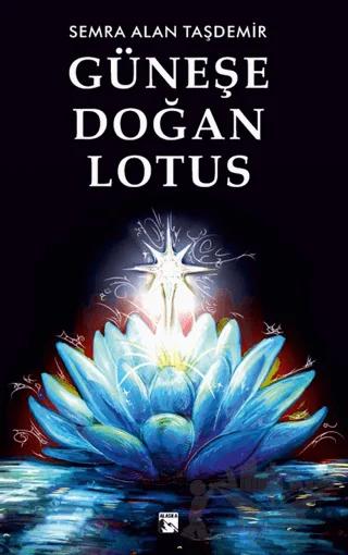 Güneşe Doğan Lotus