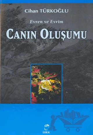 Canın Oluşumu