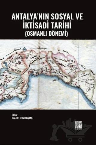 Antalya'nın Sosyal ve İktisadi Tarihi (Osmanlı Dönemi