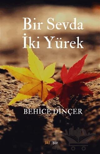 Bir Sevda İki Yürek