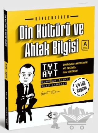 Eker Test TYT AYT Din Kültürü ve Ahlak Bilgisi Konu Anlatımlı Soru Bankası