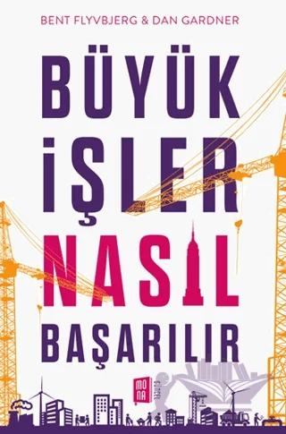Büyük İşler Nasıl Başarılır