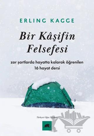 Bir Kaşifin Felsefesi