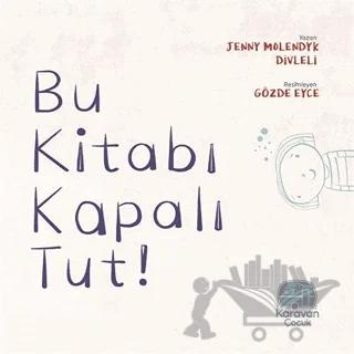 Bu Kitabı Kapalı Tut!