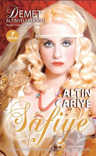 Altın Cariye Safiye