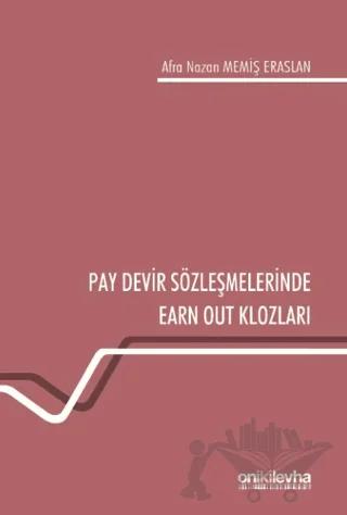 Pay Devir Sözleşmelerinde Earn Out Klozları