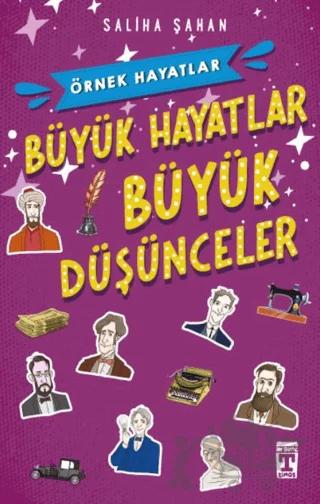 Büyük Hayatlar- Büyük Düşünceler