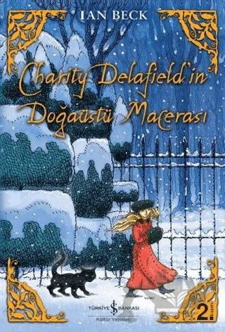 Charıty Delafield'in Doğaüstü Macerası
