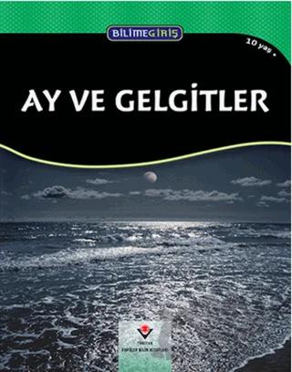 Bilime Giriş - Ay ve Gelgitler