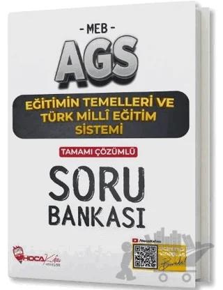 MEB-AGS Eğitimin Temelleri ve Türk Milli Eğitim Sistemi Soru Bankası Çözümlü Hoca Kafası Yayınları