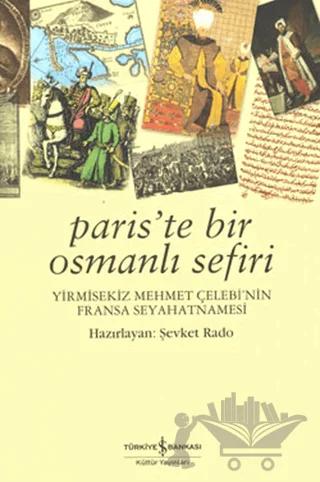 Paris’te Bir Osmanlı Sefiri