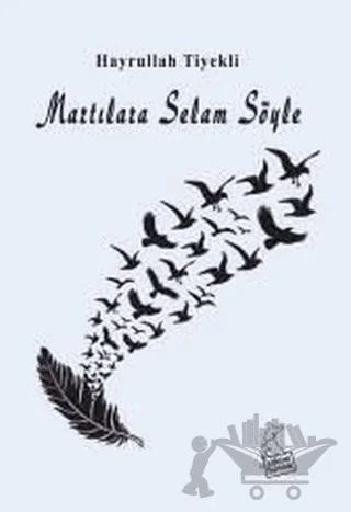 Martılara Selam Söyle