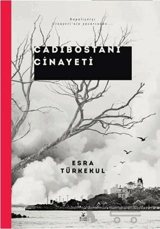 Cadıbostanı Cinayeti