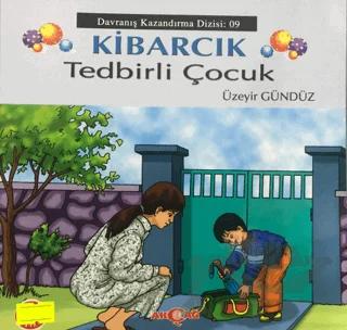 Kibarcık Tedbirli Çocuk