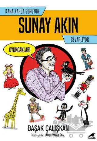 Kara Karga Soruyor Sunay Akın Cevaplıyor – Başak Çalışkan – Kara Karga Yayınları kitap kapağı