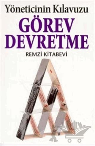 Görev Devretme Yöneticinin Kılavuzu