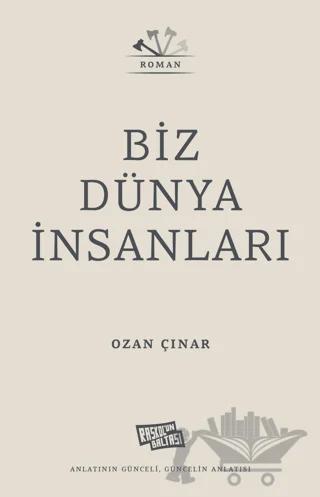 Biz Dünya İnsanları