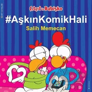 Çıtçıt ile Babişko - Aşkın Komik Hali