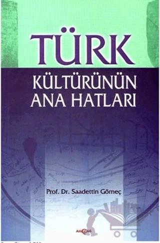 Türk Kültürünün Ana Hatları