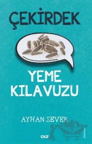 Çekirdek Yeme Kılavuzu