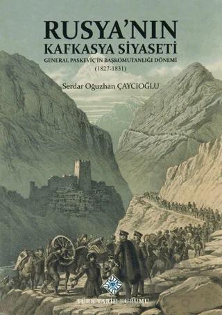 Rusya'nın Kafkasya Siyaseti