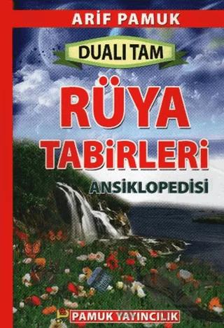 Dualı Tam Rüya Tabirleri Ansiklopedisi (Rüya-002)