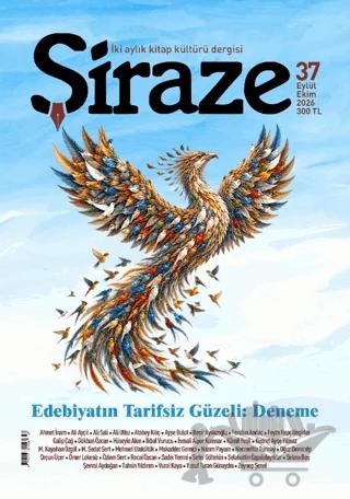 Şiraze Dergisi Sayı: 37 Eylül - Ekim 2026