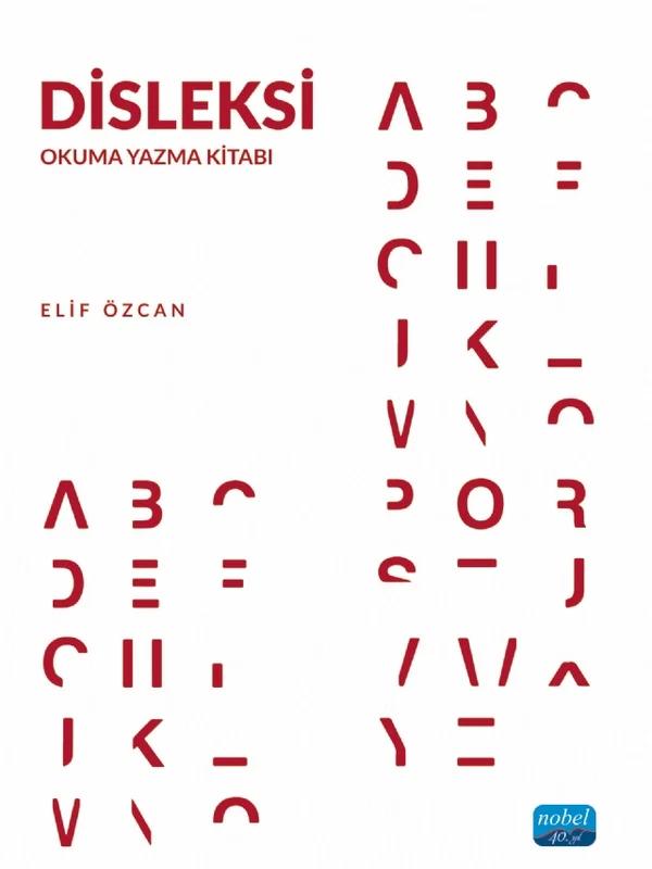 DİSLEKSİ - Okuma Yazma Kitabı