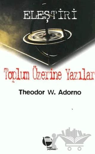 Toplum Üzerine Yazılar